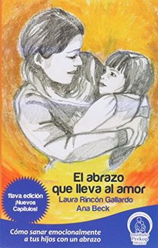 EL ABRAZO QUE LLEVA AL AMOR